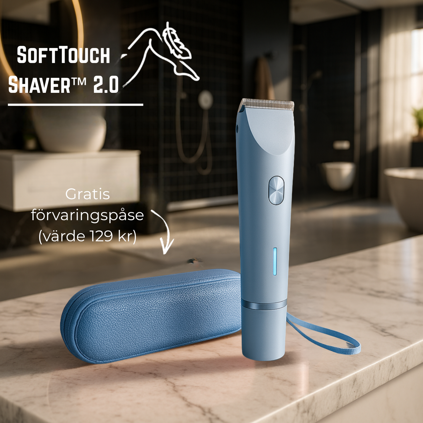SoftTouch Shaver™ 2.0 |  Silkeslen hårborttagning utan irritation
