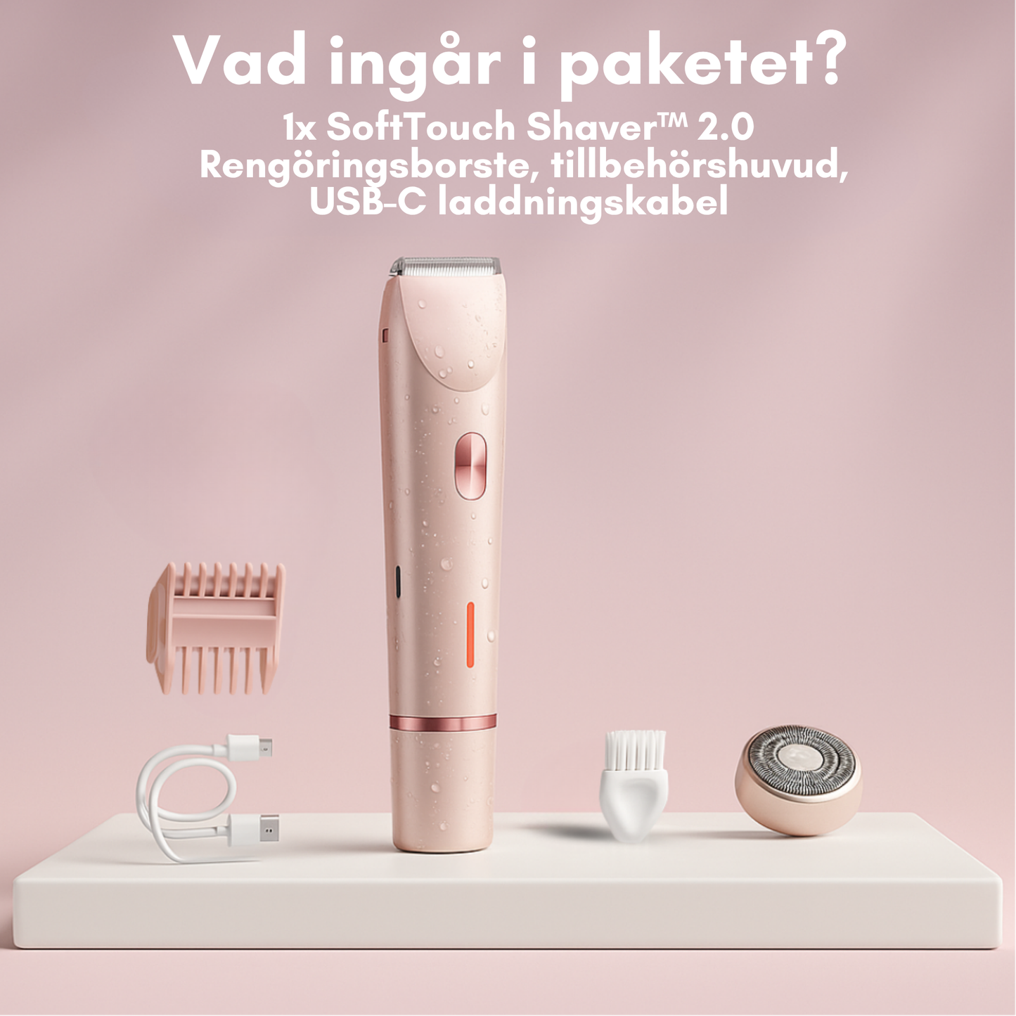 SoftTouch Shaver™ 2.0 |  Silkeslen hårborttagning utan irritation